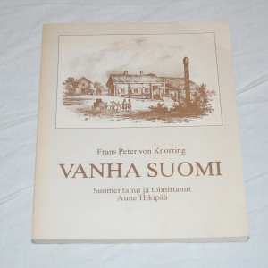 Frans Peter von Knorring Vanha Suomi